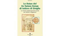 Le ruote di Isidoro tra cosmologia e alchimia nell’ultimo affascinante libro di Raul Dal Tio