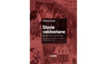 “Storie valdostane (ancora da raccontare)” di Marco Cuaz