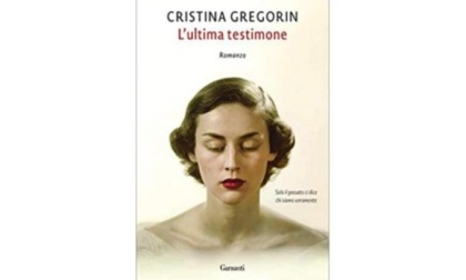 “L’ultima testimone”, presentazione online del libro di Cristina Gregorin