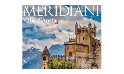 Meridiani, numero monografico dedicato alla Valle d'Aosta